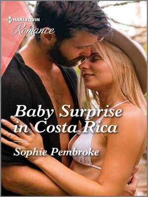 cover image of Baby Surprise in Costa Rica
